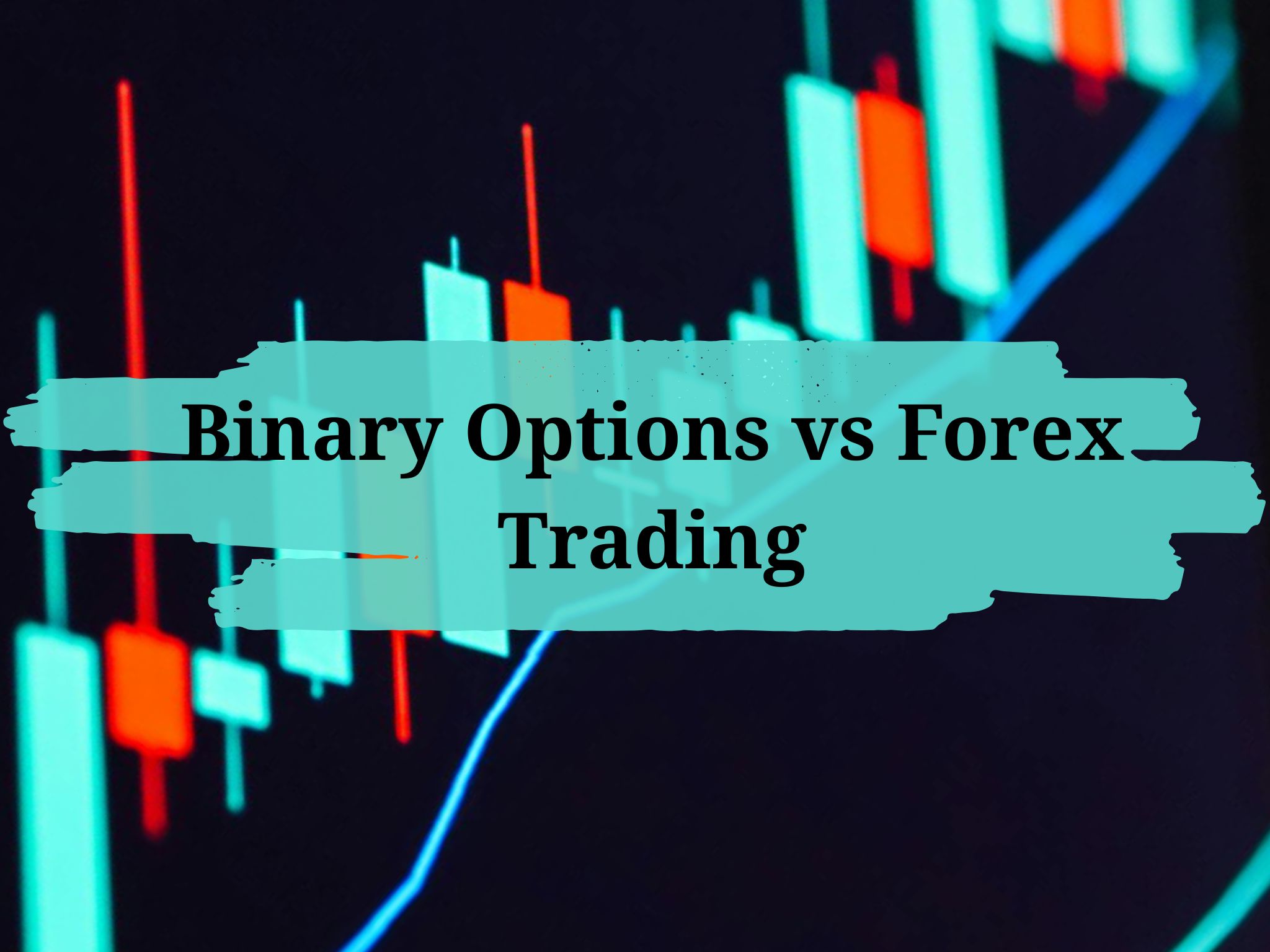 Binary Options vs Forex Singapore